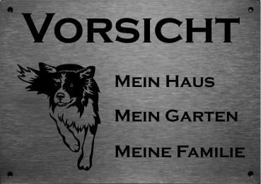 Hundeschild  Border Collie VORSICHT Mein Haus mein Garten meine Familie